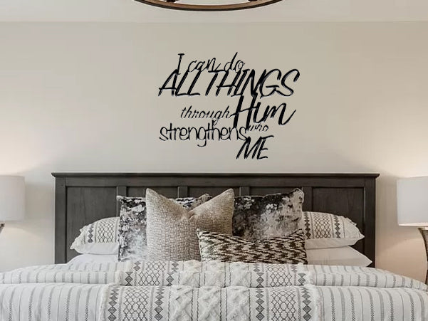 I Can Do All Things through Him who Strengthens Me / Philippians 4:13 (sample closeout sale)