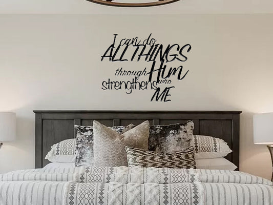 I Can Do All Things through Him who Strengthens Me / Philippians 4:13 (sample closeout sale)
