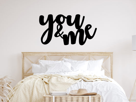 You & Me Metal Sign (sample closeout sale)
