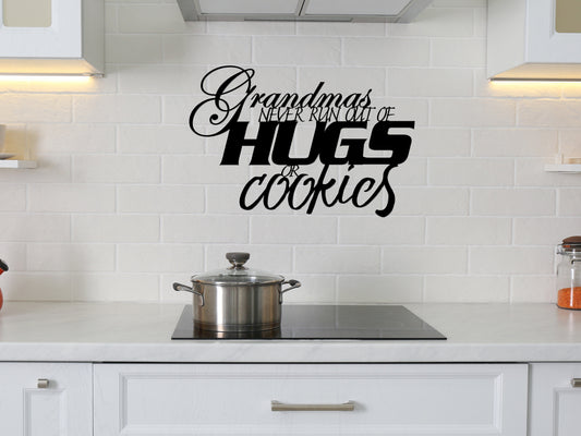 Grandmas Never Run Out of Hugs & Cookies (sample closeout sale)