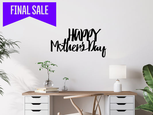 Happy Mother's Day Metal Sign / I Love Mommy / New Mother Sign (sample closeout sale)