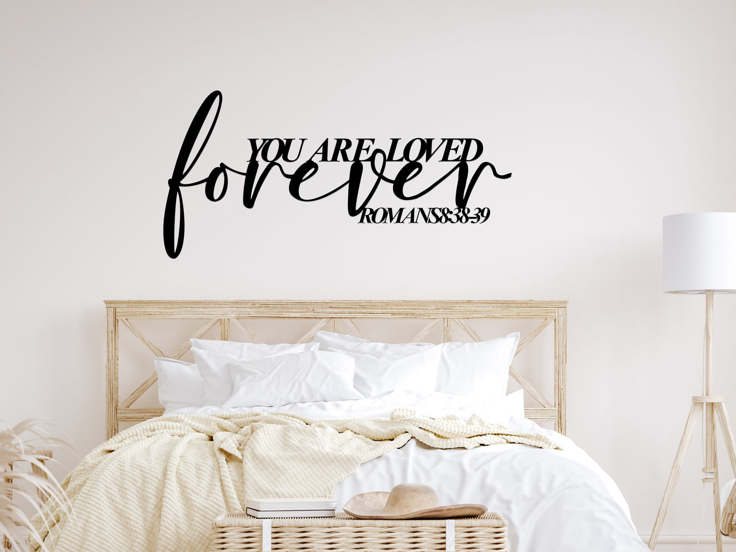 You are Loved Forever Metal Scripture Sign from Romans 8:38-39