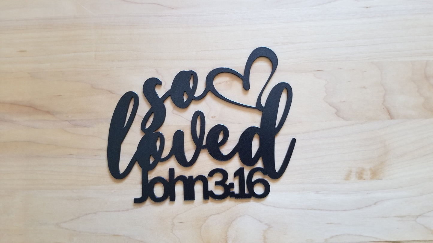 So Loved Metal Scripture Wall Art / John 3:16