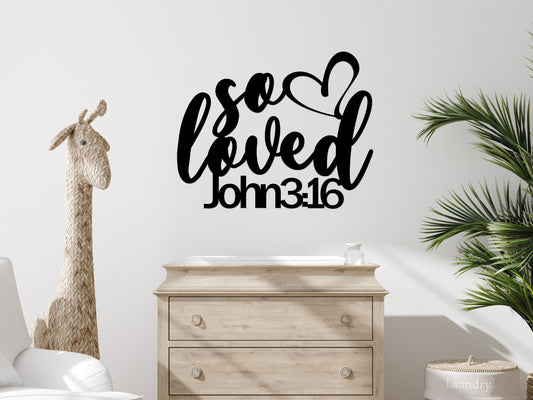 So Loved Metal Scripture Wall Art / John 3:16