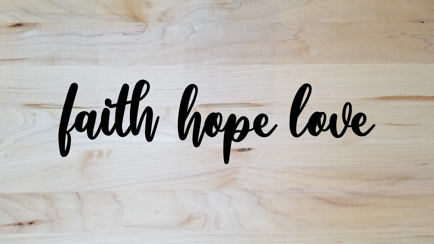 Faith Hope Love Metal Words or Sign | Set of 3 Pieces