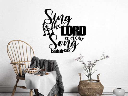 Sing to the Lord a New Song Metal Sign | Isaiah 42:10 Scripture Wall Art