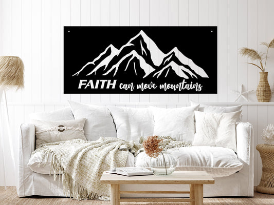 Faith Can Move Mountains Metal Sign