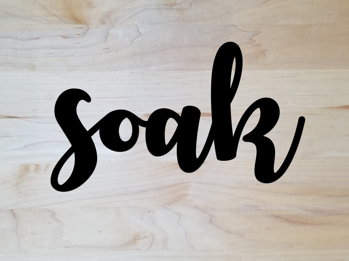 Soak Metal Sign