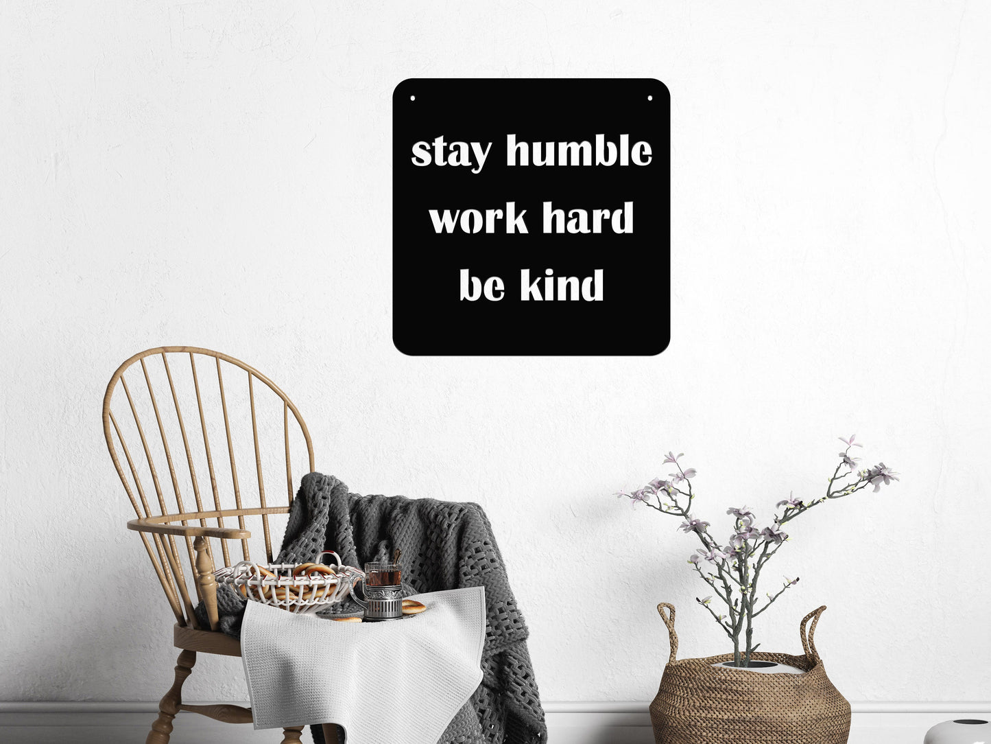 Stay Humble, Work Hard, Be Kind Metal Sign / Metal Scripture Wall Art for Home, Work, New Job, Graduate, Graduation, Employee Recognition