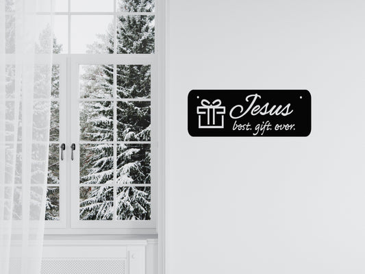 Jesus Best Gift Ever Sign, Metal Word Art, Metal Jesus Sign, Metal Signs, Christmas Metal Signs, Jesus Wall Art, Christian Christmas Decor